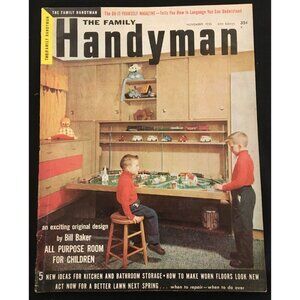 The Family Handyman Magazine 45th Edition VINTAGE Nov. 1958 Vol. 8 No. 6